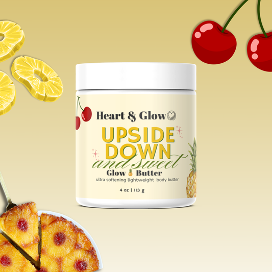 Upside Down & Sweet - Glow Butter